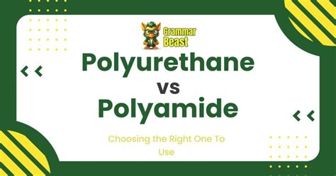 polymide|polyamide vs polyurethane.